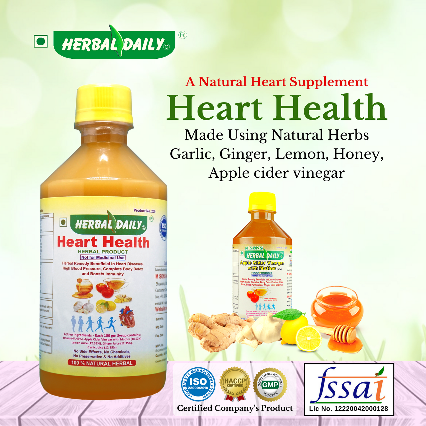 Heart health contains honey, apple cider vinegar, lemon juice, ginger juice and garlic juice.