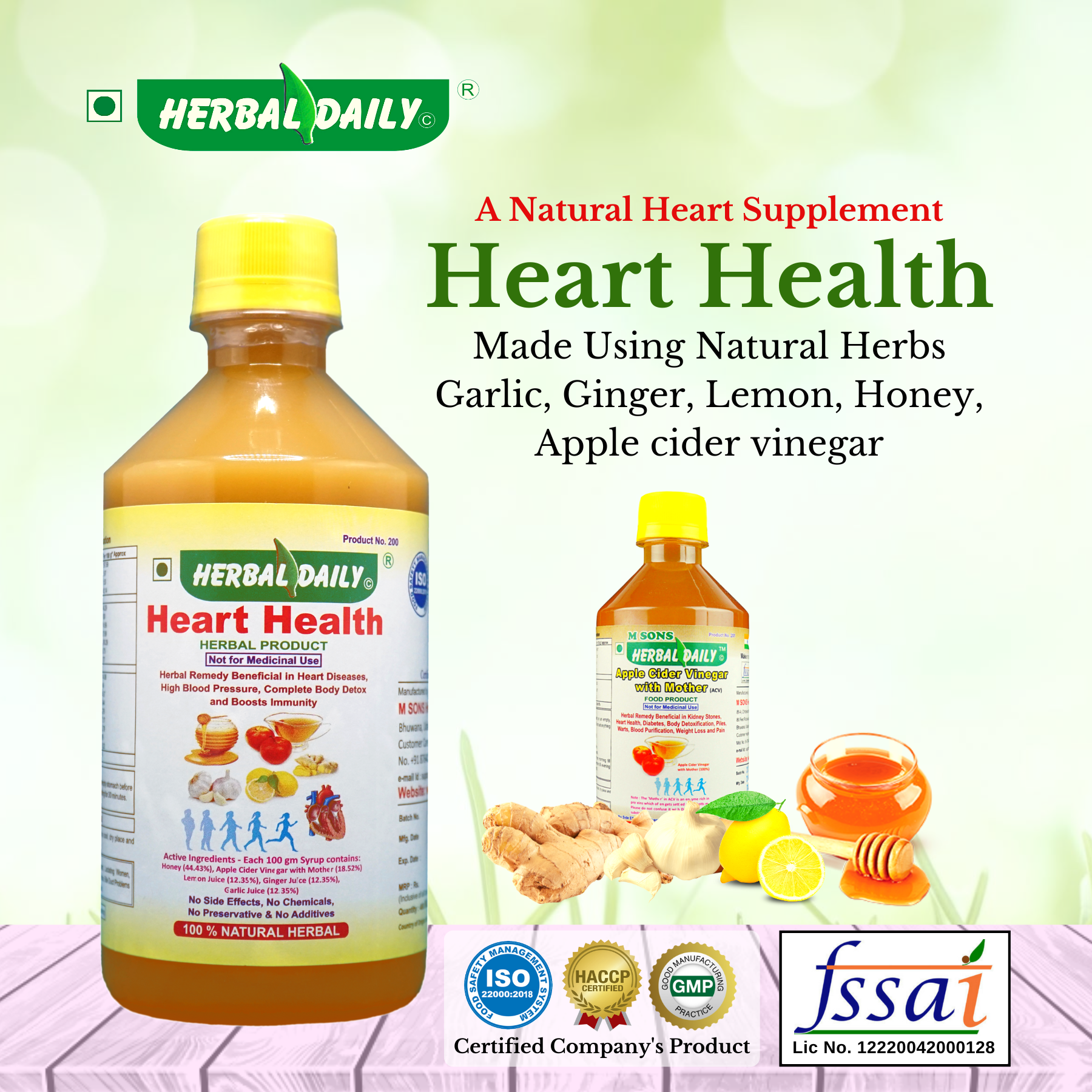 Heart health contains honey, apple cider vinegar, lemon juice, ginger juice and garlic juice.