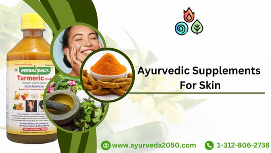 Ayurvedic Supplements for Skin